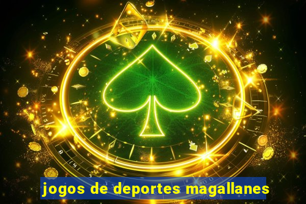 jogos de deportes magallanes